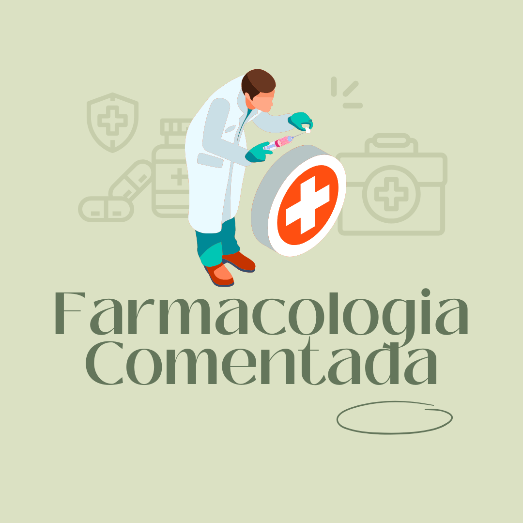 Farmacologia Comentada